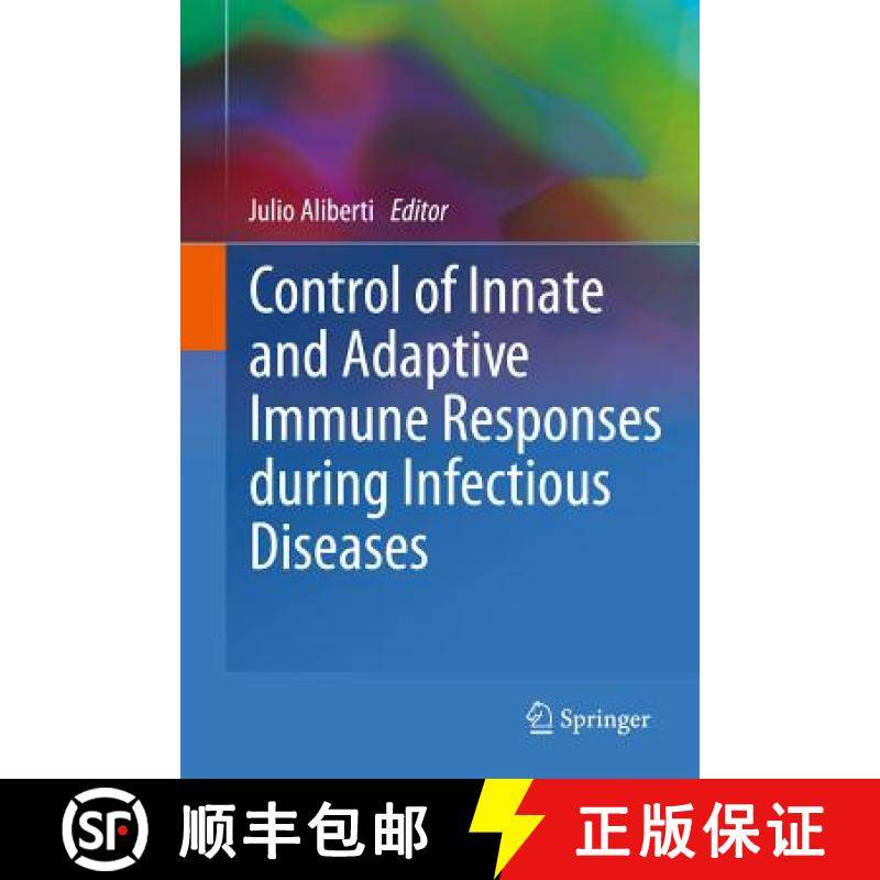 【3-4周达】Control of Innate and Adaptive Immune Responses During Infectious Diseases [9781461404835]