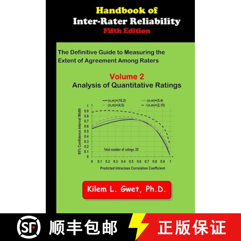 预订 Handbook of Inter-Rater Reliability: The Definitive Guide to Measuring the Extent of Agreement A... [9781792354649]