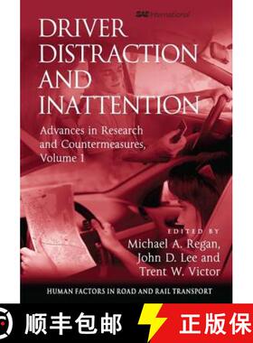 【3-4周达】Driver Distraction and Inattention: Advances in Research and Countermeasures, Volume 1 [9781409425854]