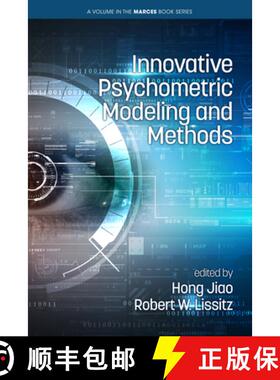 【3-4周达】Innovative Psychometric Modeling and Methods (hc) [9781648022234]