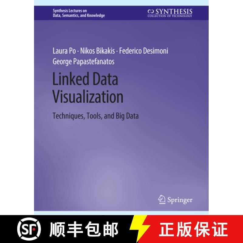 【3-4周达】Linked Data Visualization: Techniques, Tools, and Big Data [9783031794919]