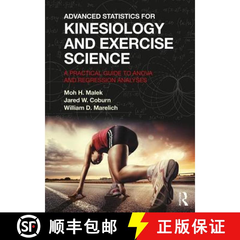 【3-4周达】Advanced Statistics for Kinesiology and Exercise Science : A Practical Guide to ANOVA and ... [9780415373395]