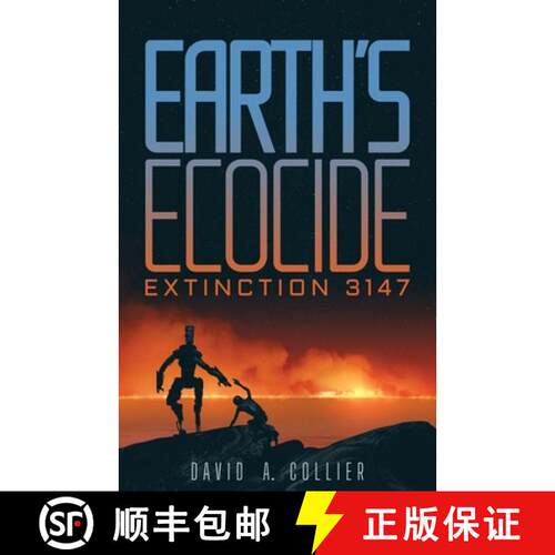 【3-4周达】Earth's Ecocide: Extinction 3147 [9798891324046]