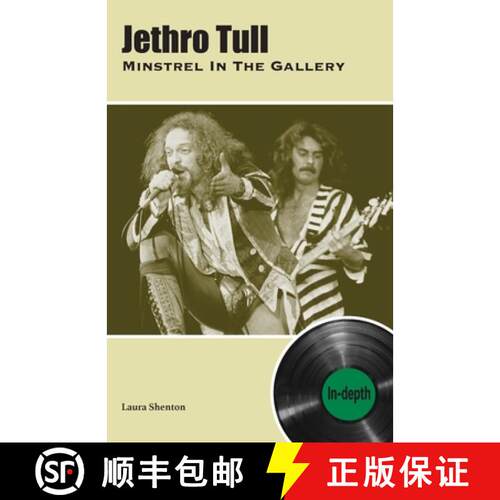 【3-4周达】Jethro Tull Minstrel In The Gallery: In-depth [9781912782819]