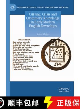 【3-4周达】Cursing, Crisis and Customary Knowledge in Early Modern English Townships [9783031440472]