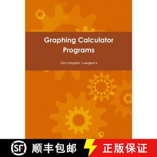 【3-4周达】Graphing Calculator Programs [9781312351462]