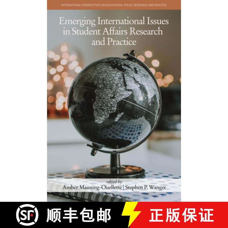 【3-4周达】Emerging International Issues in Student Affairs Research and Practice [9781648028090]