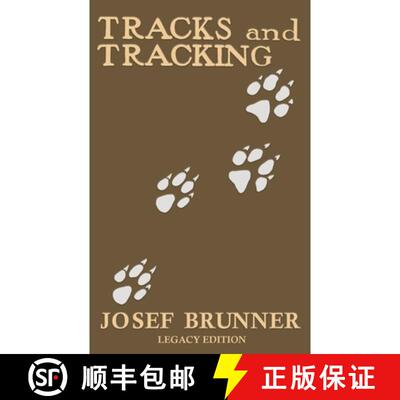【3-4周达】Tracks and Tracking (Legacy Edition): A Manual on Identifying, Finding, and Approaching An... [9781643891514]