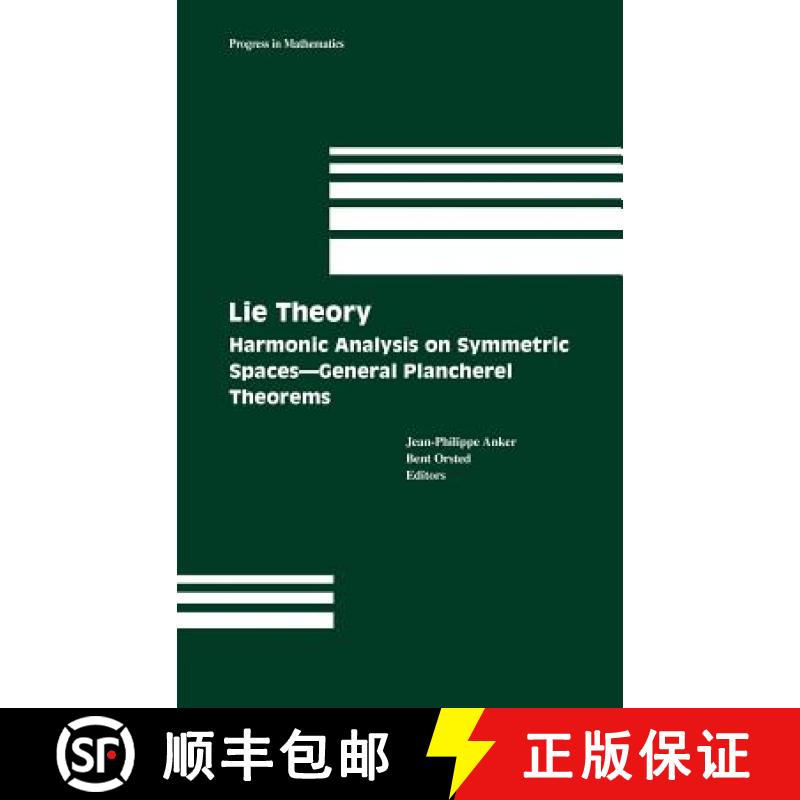 【3-4周达】Lie Theory: Harmonic Analysis on Symmetric Spaces - General Plancherel Theorems [9780817637774]