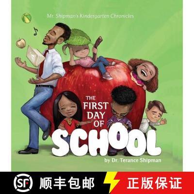 【3-4周达】Mr. Shipman's Kindergarten Chronicles: The First Day of School [9780999496183]