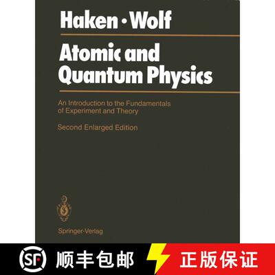 【3-4周达】Atomic and Quantum Physics : An Introduction to the Fundamentals of Experiment and Theory ... [9783540177029]