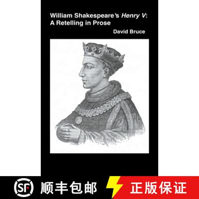 【3-4周达】William Shakespeare’s Henry V: A Retelling in Prose [9798201562106]