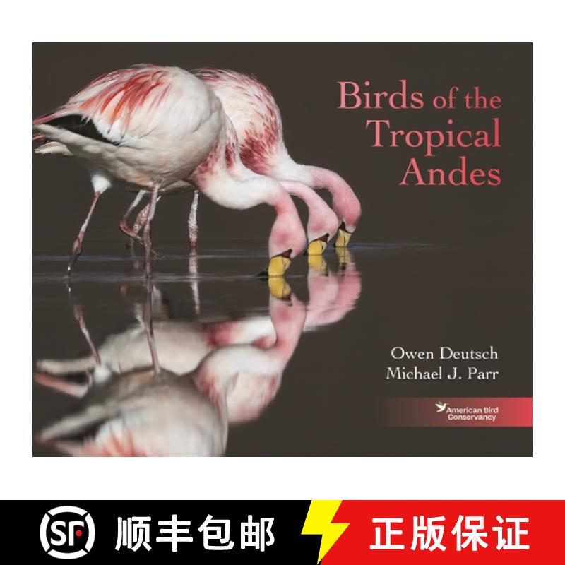 【3-4周达】Birds of the Tropical Andes [9780691260686]