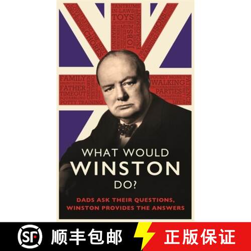 【3-4周达】精装 What Would Winston Do?: Dads ask their questions, Winston provides the answers: THE P... [9780751580501]