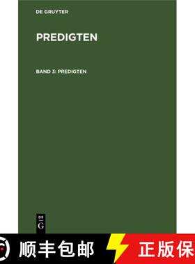 【3-4周达】F. Schleiermacher: Predigten. Band 3 [9783111078229]