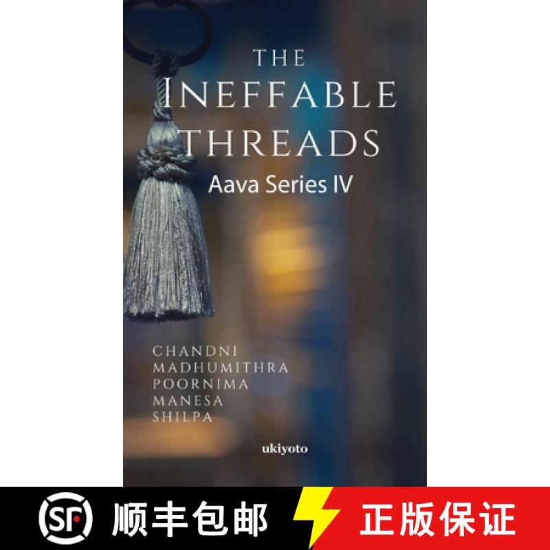 【3-4周达】The Ineffable Threads [9789364947930]