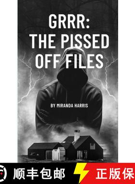 【3-4周达】Grrr: The Pissed Off Files: the Pissed Off Files [9781779482976]