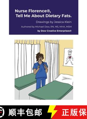 【3-4周达】Nurse Florence(R), Tell Me About Dietary Fats. [9781300122180]