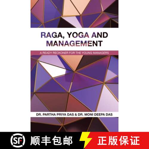 【3-4周达】Raga, Yoga and Management: A Ready Reckoner for the Young Managers [9781543709780]