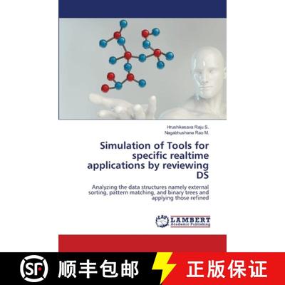 预订 Simulation of Tools for specific realtime applications by reviewing DS [9786203202939]