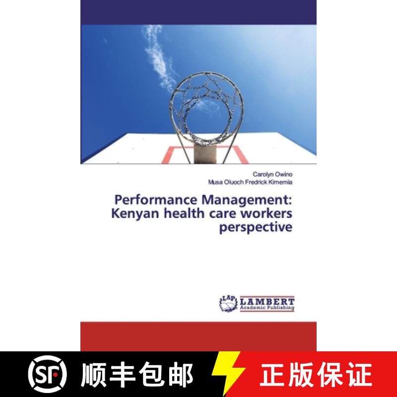 预订 Performance Management: Kenyan health care workers perspective [9786200328038]