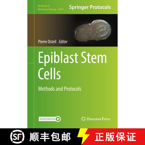 【3-4周达】精装 Epiblast Stem Cells : Methods and Protocols [9781071622803]