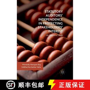 Statutory Independence Auditors Empirical 9783030088446 Protecting Interest Stakeholders 4周达 Study