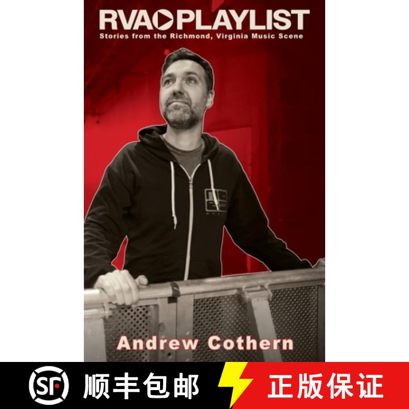 【3-4周达】RVA Playlist: Stories from the Richmond, Virginia Music Scene [9798987102602]