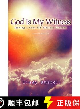 【3-4周达】God Is My Witness: Making a Case for Biblical Divorce (2nd Edition) [9781312679603]