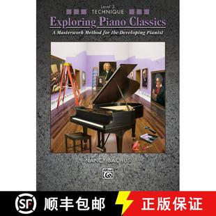 the 4周达 Classics Piano for Developing Method Exploring Masterwork 9780739055557 Pianist Technique