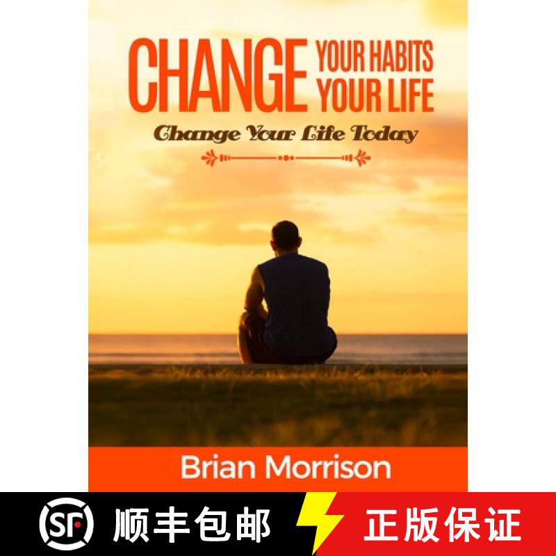 【3-4周达】Change Your Habits, Change Your Life: Atomic habits: Smaller Habits, Bigger Results!habits... [9788395284328]