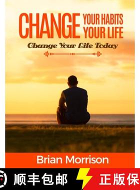 【3-4周达】Change Your Habits, Change Your Life: Atomic habits: Smaller Habits, Bigger Results!habits... [9788395284328]