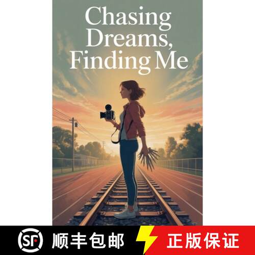 【3-4周达】Chasing Dreams, Finding Me [9798233459535]
