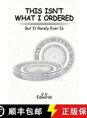 【3-4周达】This Isn't What I Ordered: But It Rarely Ever Is [9798893241877]
