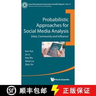 Probabilistic Influence and for Data Media Approaches Social Analysis Community 9789811207372 4周達