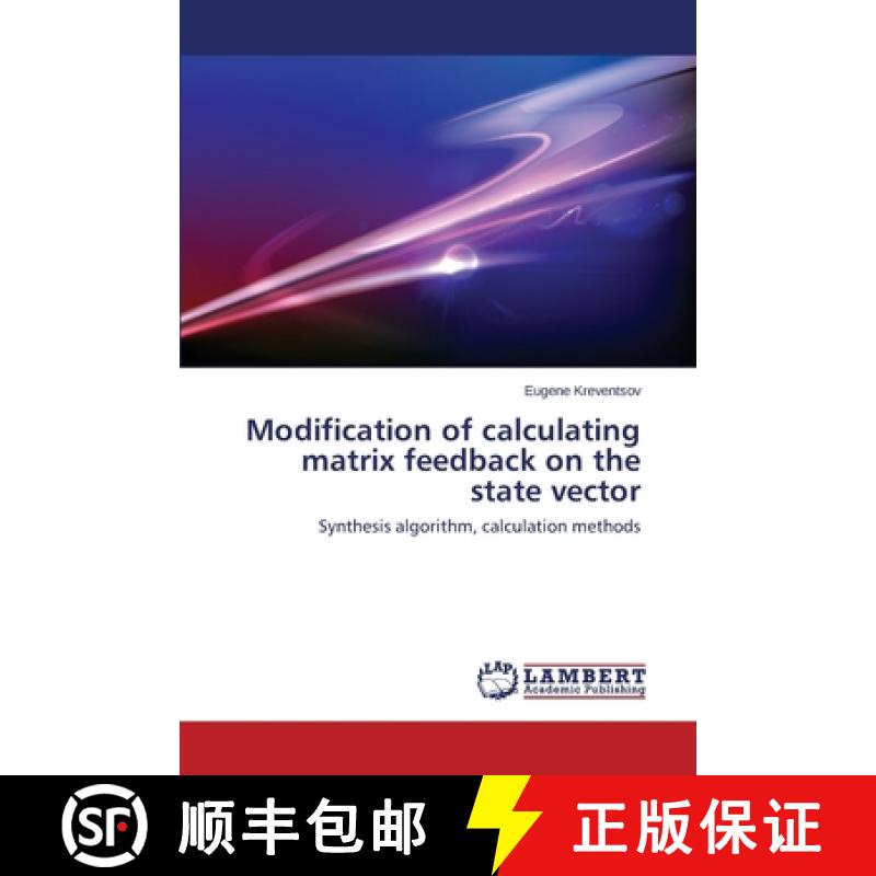 预订 Modification of Calculating Matrix Feedback on the State Vector [9783659533594]