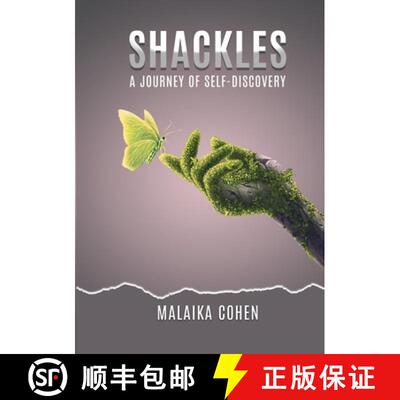 【3-4周达】Shackles A Journey of Self-Discovery [9781471774997]