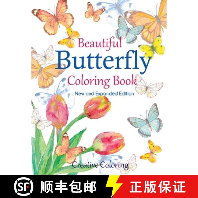 预订 Beautiful Butterfly Coloring Book: New and Expanded Edition [9781949651652]