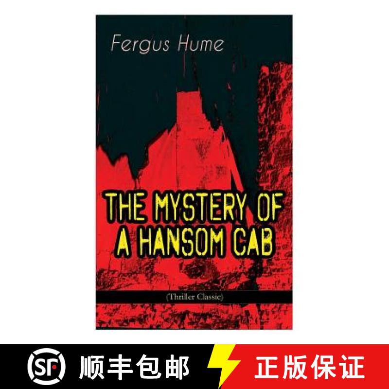 【3-4周达】THE MYSTERY OF A HANSOM CAB (Thriller Classic) [9788027331406]