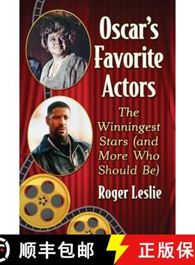 【3-4周达】Oscar's Favorite Actors : The Winningest Stars (and More Who Should Be) [9781476669564]