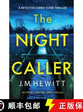 【3-4周达】The Night Caller: An utterly gripping crime thriller [9781786818751]