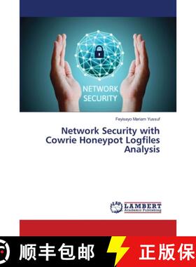 【3-4周达】Network Security with Cowrie Honeypot Logfiles Analysis [9786208433116]