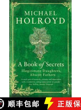 【3-4周达】A Book of Secrets : Illegitimate Daughters, Absent Fathers [9780099548942]