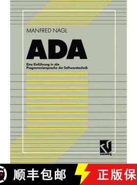 【3-4周达】ADA: Eine Einführung in Die Programmiersprache Der Softwaretechnik [9783528333478]