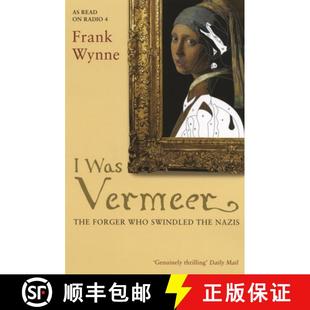 Nazis Vermeer who Swindled Forger Was The 9781408895856 预订 the