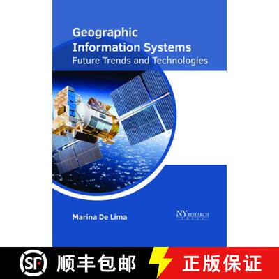 【3-4周达】Geographic Information Systems: Future Trends and Technologies [9781632385710]