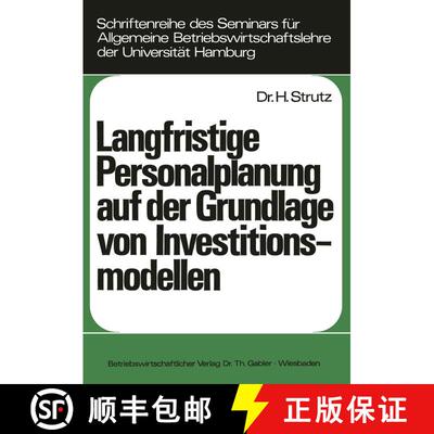 【3-4周达】Langfristige Personalplanung auf der Grundlage von Investitionsmodellen [9783409342810]