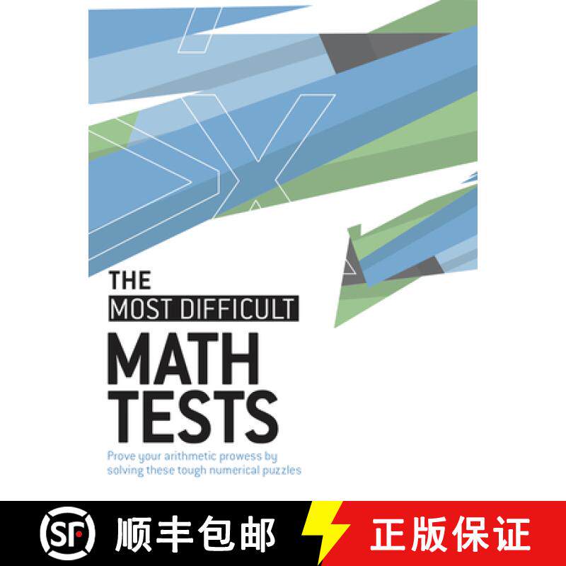 预订 The Most Difficult Math Tests: Prove Your Arithmetic Prowess by Solving These Tough Numerical Pu... [9781787396302]