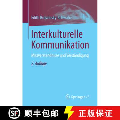 【3-4周达】Interkulturelle Kommunikation : Missverständnisse und Verständigung (2. Aufl. 2017) [9783658139827]