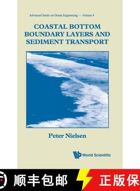 【3-4周达】Coastal Bottom Boundary Layers and Sediment Transport [9789810204723]